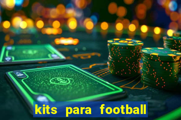 kits para football league 2024